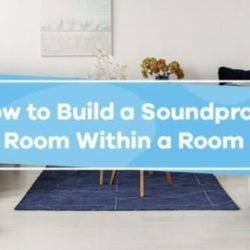 If you were trying to build a soundproof room weegy